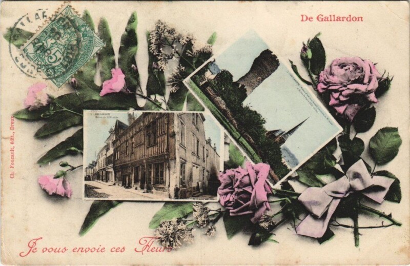 Carte postale ancienne Gallardon - Je vous envoie ces Fleurs à Gallardon