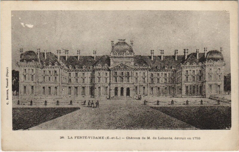 Carte postale ancienne La Ferte-Vidame - Chateau de M de Laborde à La Ferté-Vidame