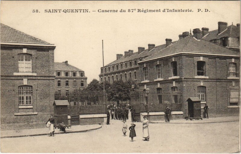 Carte postale ancienne Saint Quentin- Caserne du 87e Regiment d'Infanterie France à Saint-Quentin