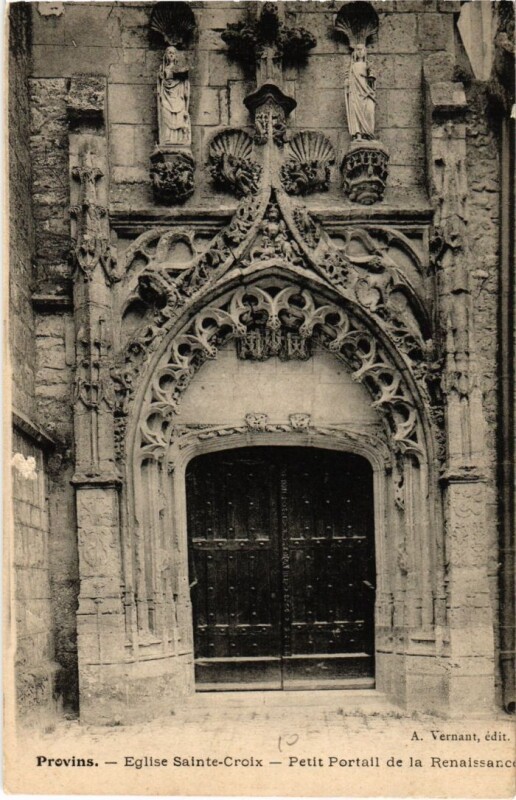 Carte postale ancienne Provins Eglise Sainte-Croix Petit Portail à Provins