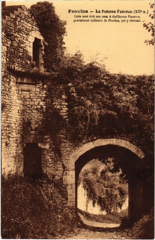 Carte postale ancienne Provins La Poterne Faneron à Provins