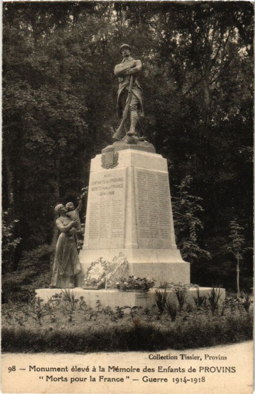 Carte postale ancienne Provins Monument aux Enfants de Provins morts à Provins