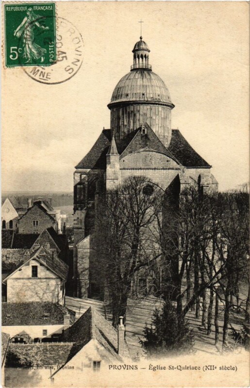 Carte postale ancienne Provins Eglise Saint-Quiriace à Provins