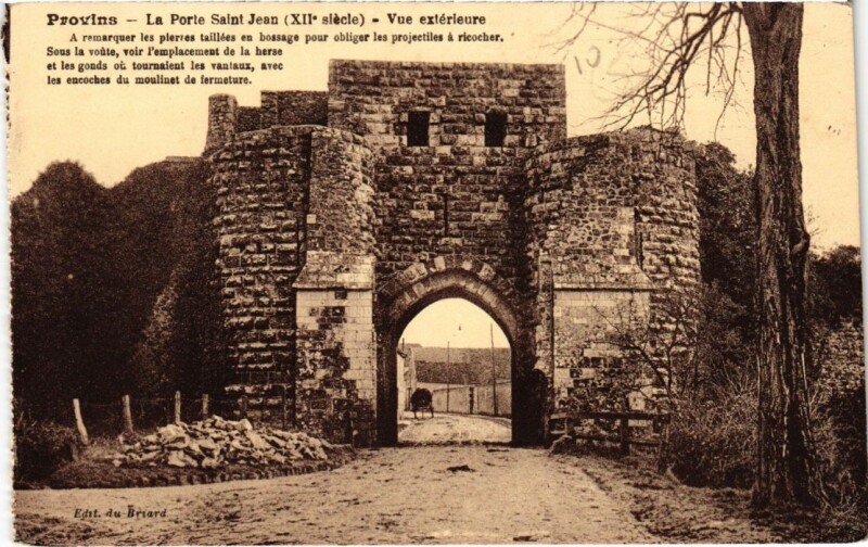 Carte postale ancienne Provins vue exterieure de la Porte Saint-Jean à Provins