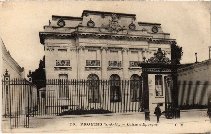 Carte postale ancienne Provins Caisse d'Epargne à Provins