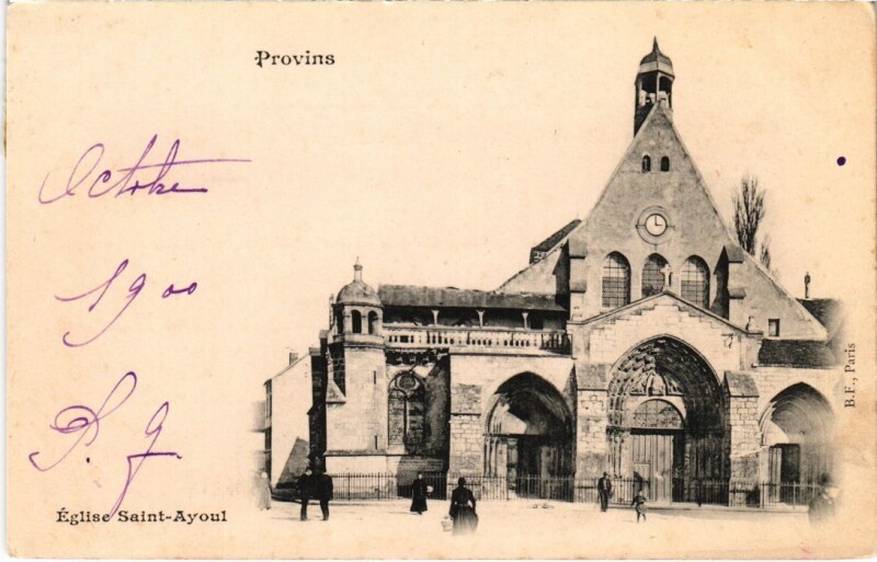 Carte postale ancienne Provins Eglise Saint-Ayoul à Provins