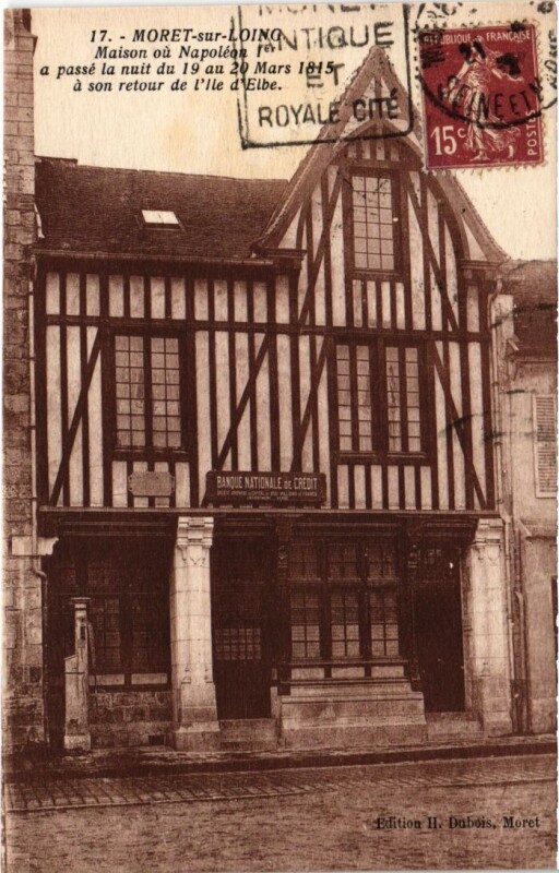 Carte postale ancienne Moret sur Loing Maison ou Napoleon