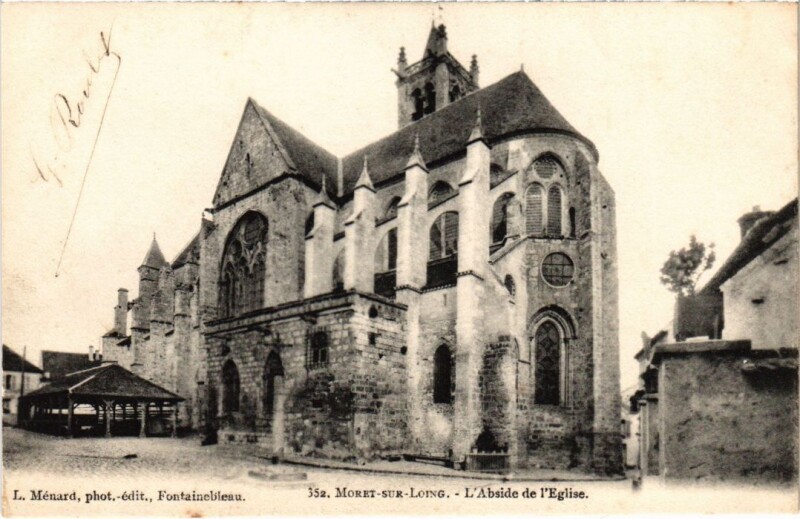 Carte postale ancienne Moret sur Loing Abside de l'Eglise