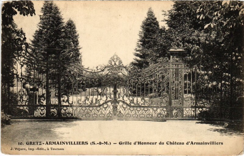 Carte postale ancienne Gretz-Armainvilliers Grille d'Honneur du Chateau d'Armainvilliers à Gretz-Armainvilliers