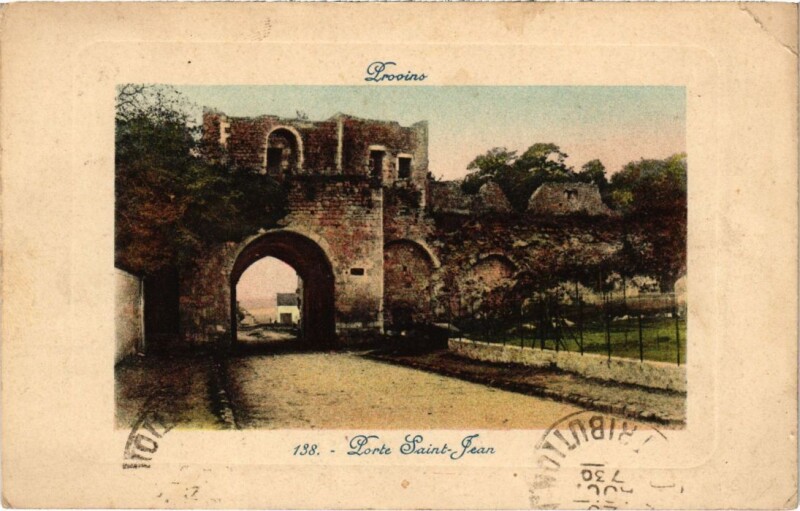 Carte postale ancienne Provins Porte Saint-Jean à Provins
