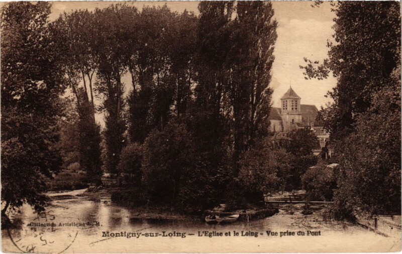 Carte postale ancienne Montigny-sur-Loing L'Eglise et le Loing - Vue prise du Pont à Montigny-sur-Loing