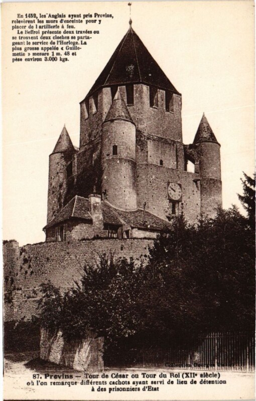 Carte postale ancienne Provins Tour de Cesar ou Tour du Roi à Provins