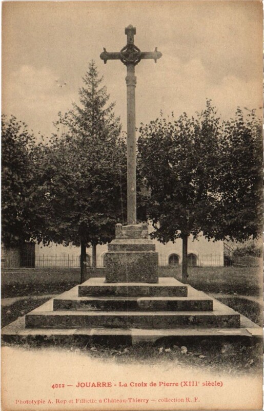 Carte postale ancienne Jouarre La Croix de Pierre à Jouarre