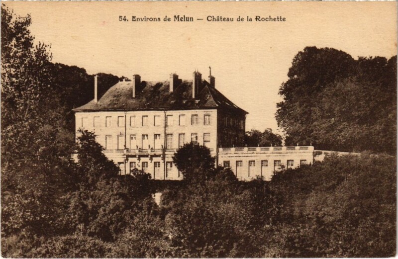 Carte postale ancienne Environs de Melun Chateau de la Rochette à Melun