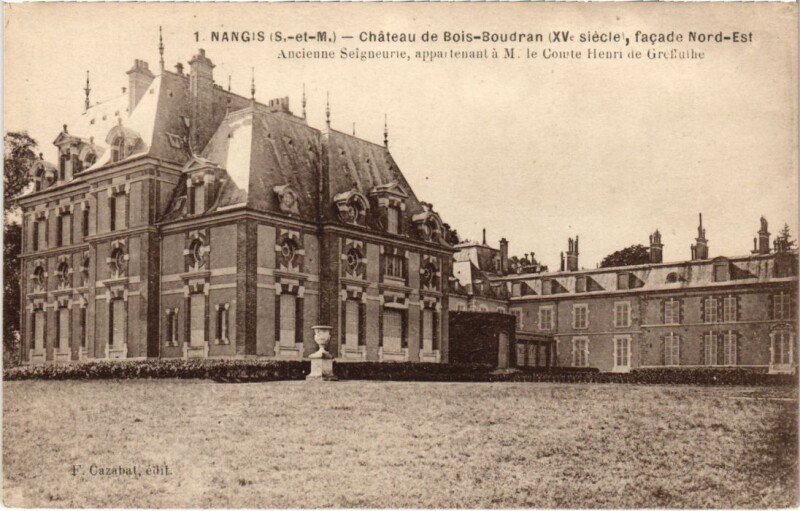 Carte postale ancienne Nangis Chateau de Bois-Boudran - Facade Nord-Est à Nangis