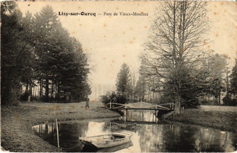 Carte postale ancienne Lizy-sur-Ourcq Parc de Vieux-Moulins à Lizy-sur-Ourcq