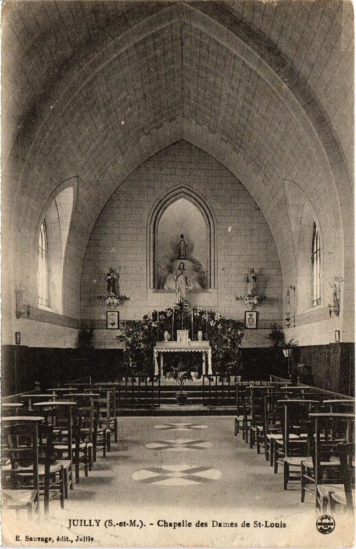 Carte postale ancienne Juilly Chapelle des Dames de Saint-Louis à Juilly