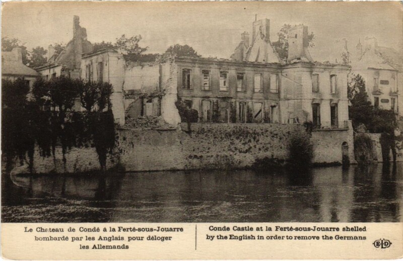 Carte postale ancienne La Ferte sous Jouarre Le Chateau de Conde à Jouarre