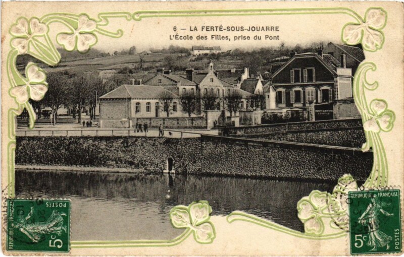 Carte postale ancienne La Ferte sous Jouarre Ecole des Filles à Jouarre