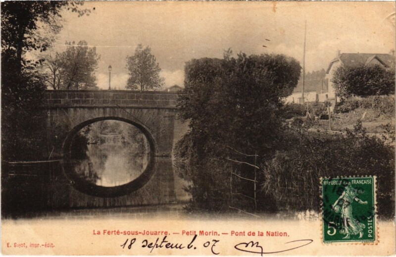 Carte postale ancienne La Ferte sous Jouarre Petit Morin Pont de la Nation à Jouarre