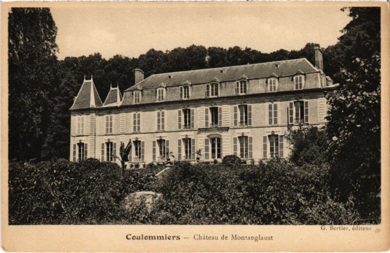 Carte postale ancienne Coulommiers Chateau de Montanglaust à Coulommiers