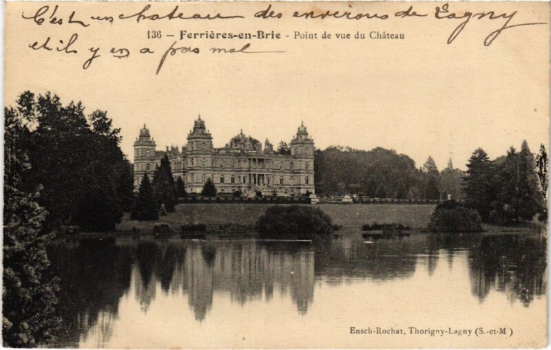 Carte postale ancienne Ferrieres en Brie Point de vue du CHateau