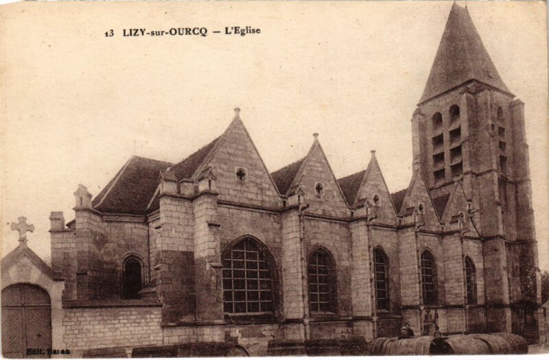 Carte postale ancienne Lizy sur Ourcq Eglise à Lizy-sur-Ourcq