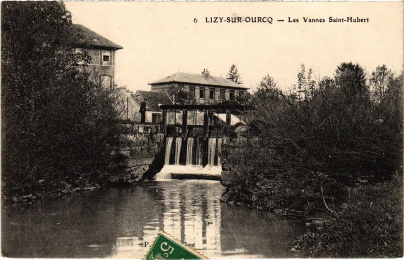 Carte postale ancienne Lizy sur Ourcq Les Vannes Saint-Hubert à Lizy-sur-Ourcq