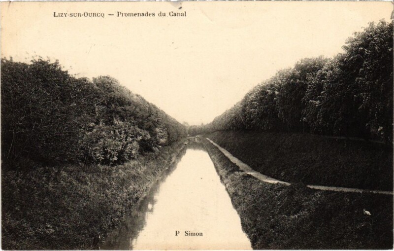 Carte postale ancienne Lizy sur Ourcq Promenades du Canal à Lizy-sur-Ourcq