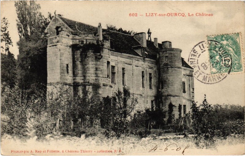 Carte postale ancienne Lizy sur Ourcq Le Chateau à Lizy-sur-Ourcq