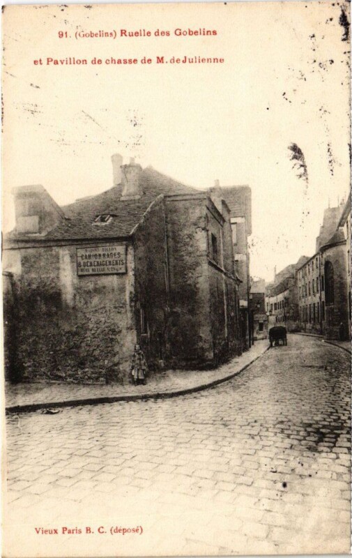Carte postale ancienne Paris 13e Ruelle des Gobelins Pavillon de Chasse de Julienne à Paris 13e