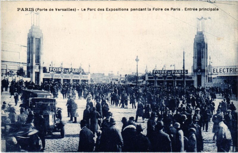 Carte postale ancienne Porte de Versailles - Parc des Expositions - Foire de Paris - Entrée principale à Paris 15e