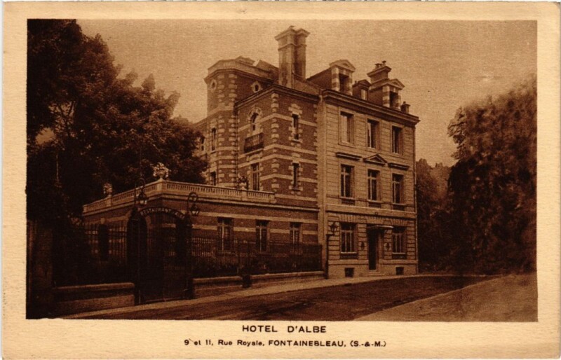 Carte postale ancienne Fontainebleau Hotel d'Albe à Fontainebleau