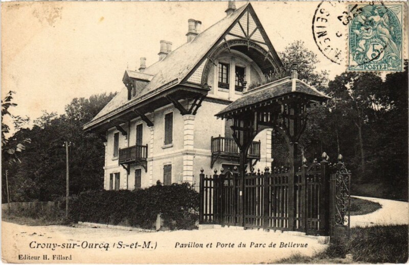Carte postale ancienne Crouy-sur-Ourcq Pavillon et Porte du Parc de Bellevue à Crouy-sur-Ourcq