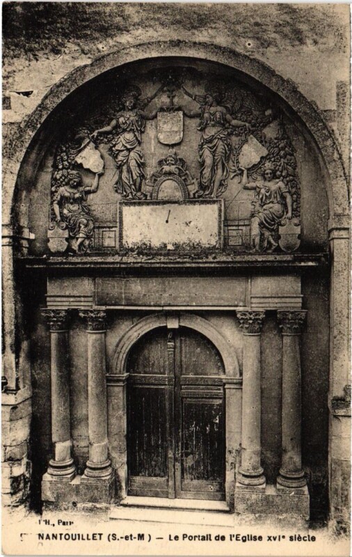 Carte postale ancienne Nantouillet Le Portail de l'Eglise à Nantouillet