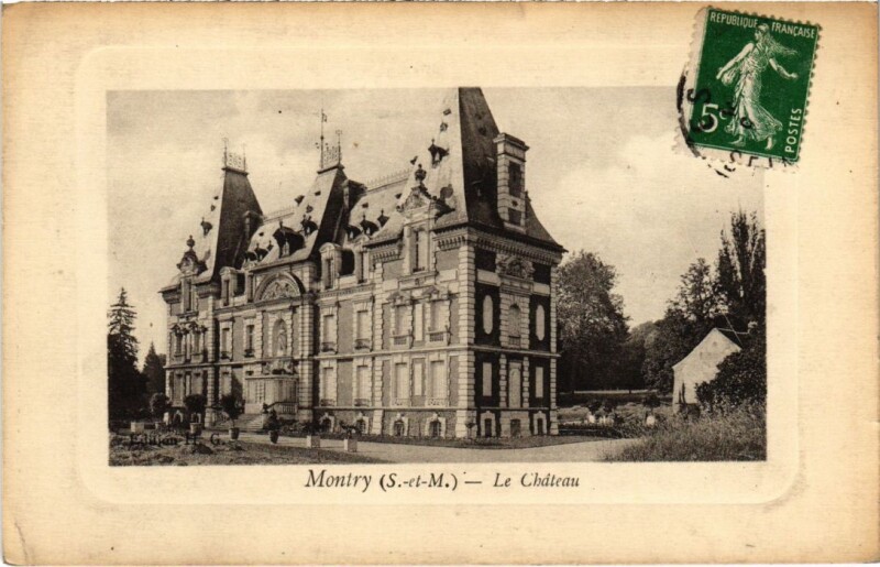 Carte postale ancienne Montry Le Chateau à Montry