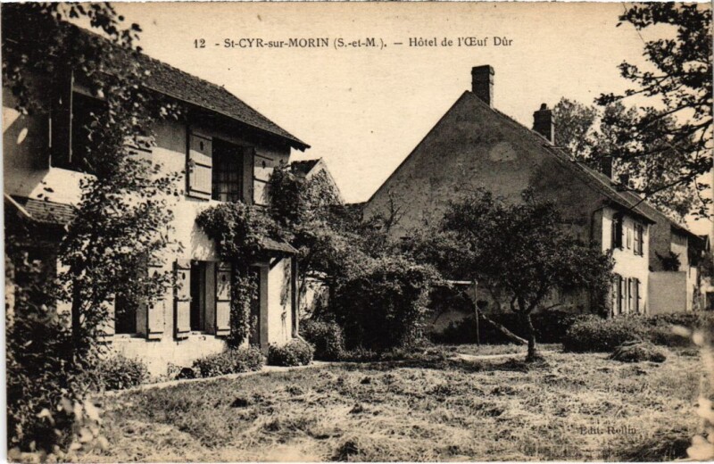 Carte postale ancienne Saint-Cyr-sur-Morin Hotel de l'Oeuf Dur à Saint-Cyr-sur-Morin