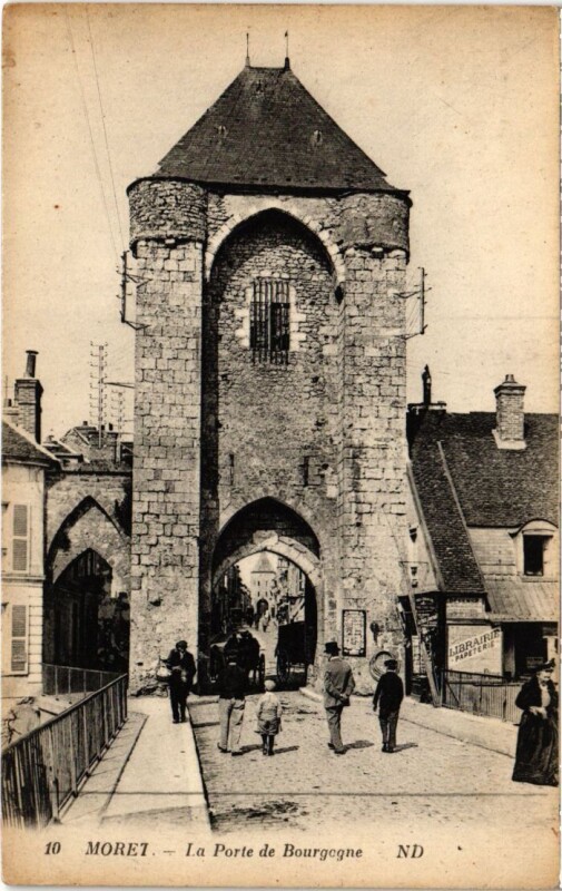 Carte postale ancienne Moret Porte de Bourgogne