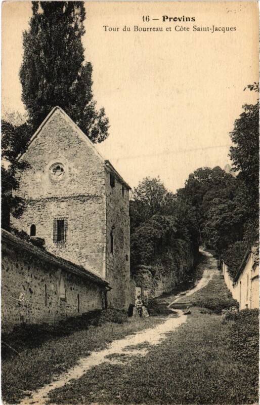 Carte postale ancienne Provins Tour du Bourreau à Provins