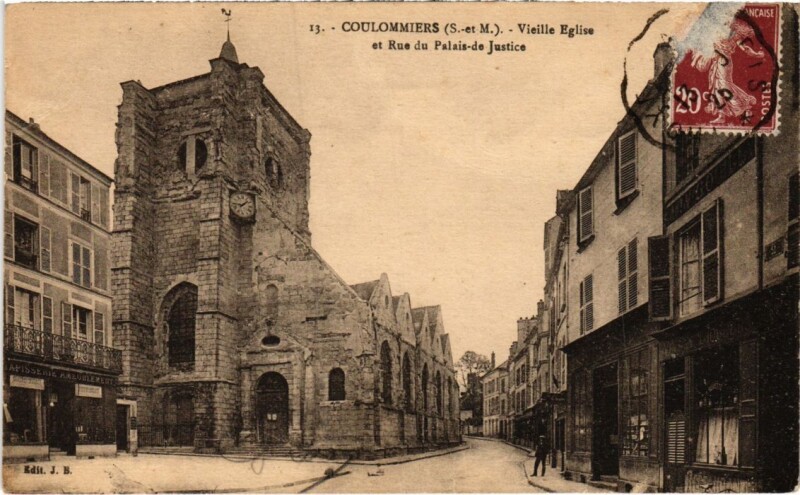 Carte postale ancienne Coulommiers Vieille Eglise Rue du Palais de Justice à Coulommiers