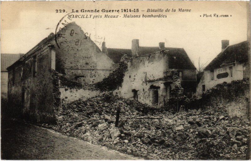 Carte postale ancienne Marcilly Maisons bormbardees à Marcilly