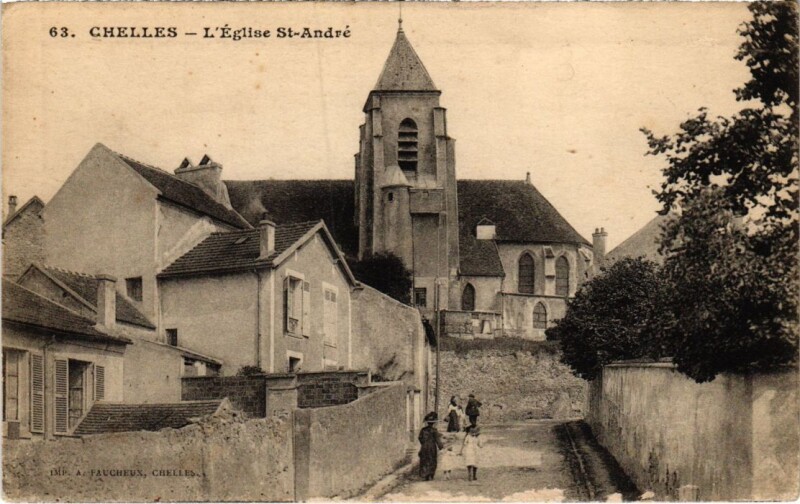 Carte postale ancienne Chelles Eglise Saint-Andre à Chelles