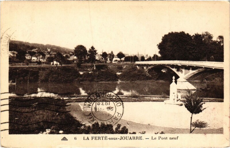 Carte postale ancienne La Ferte sous Jouarre Le Pont neuf à Jouarre