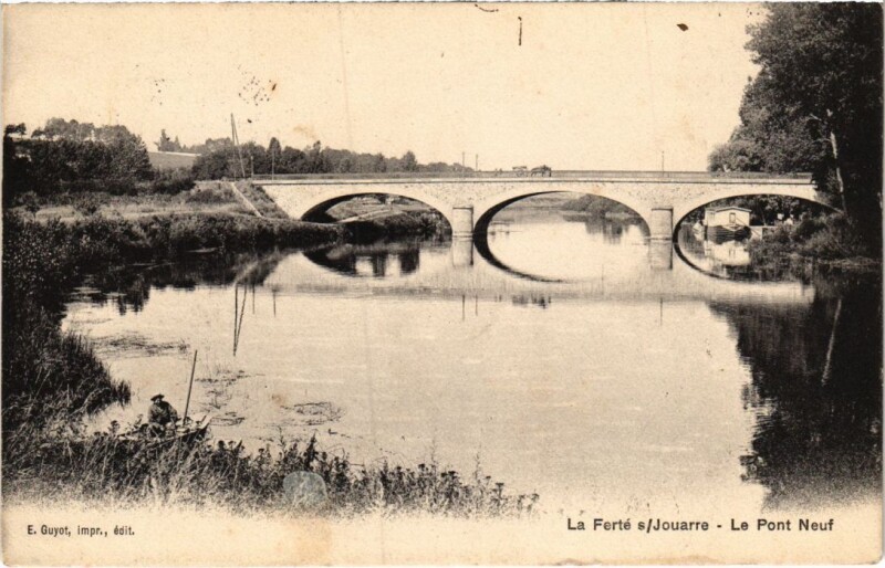 Carte postale ancienne La Ferte sous Jouarre Le Pont neuf à Jouarre