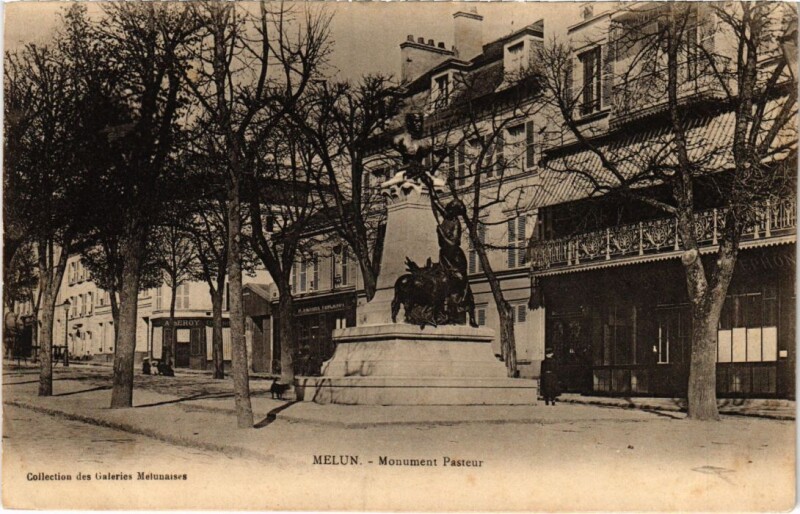 Carte postale ancienne Melun Monument Pasteur à Melun