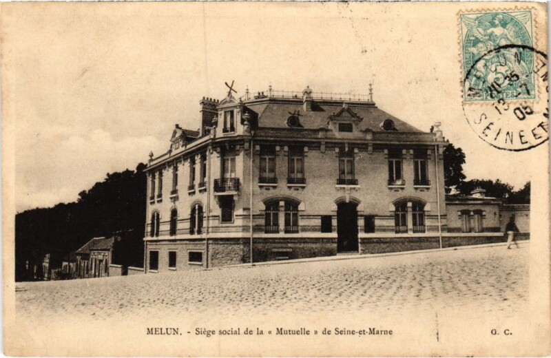 Carte postale ancienne Melun Siege social de la Motuelle à Melun
