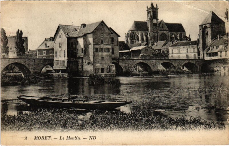 Carte postale ancienne Moret Le Moulin