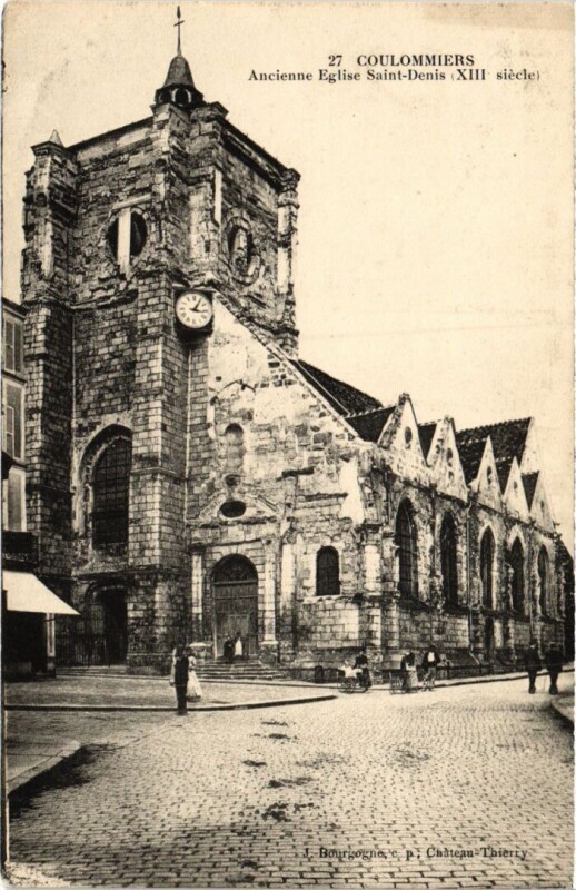 Carte postale ancienne Coulommiers Ancienne Eglise Saint-Denis à Coulommiers
