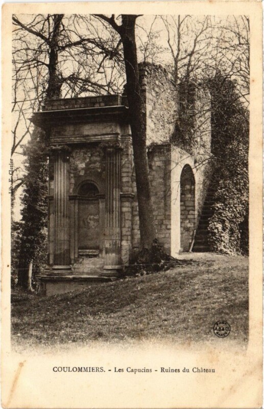 Carte postale ancienne Coulommiers Les Capucins Ruines du Chateau à Coulommiers