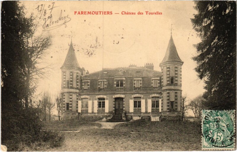 Carte postale ancienne Faremoutiers Chateau de Tourelles à Faremoutiers